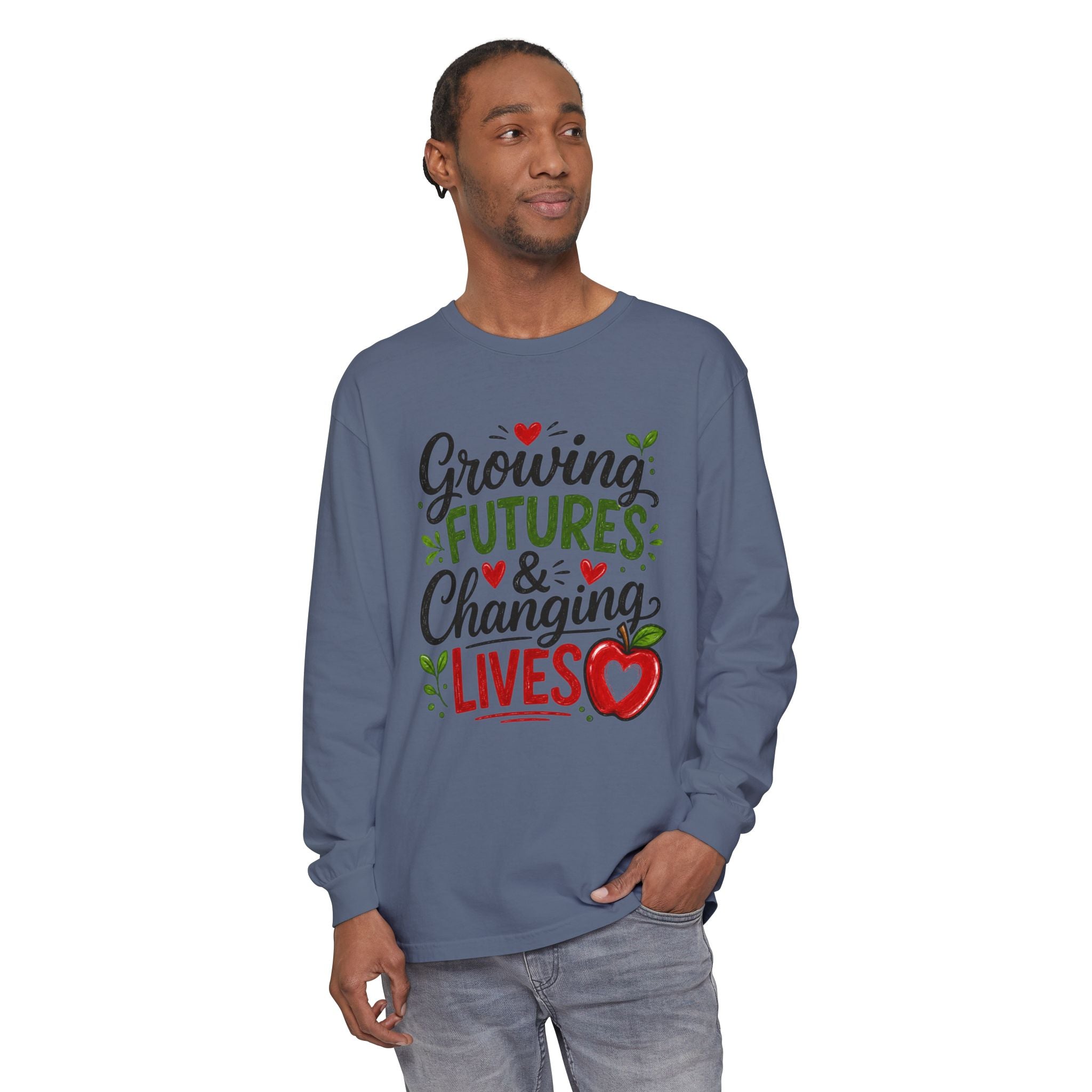 Growing Futures & Changing Lives Long Sleeve Tee — Teacher Appreciation Apple Design