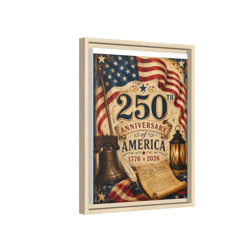 250th Anniversary of America Framed Canvas Print — Patriotic 1776–2026 Wall Art