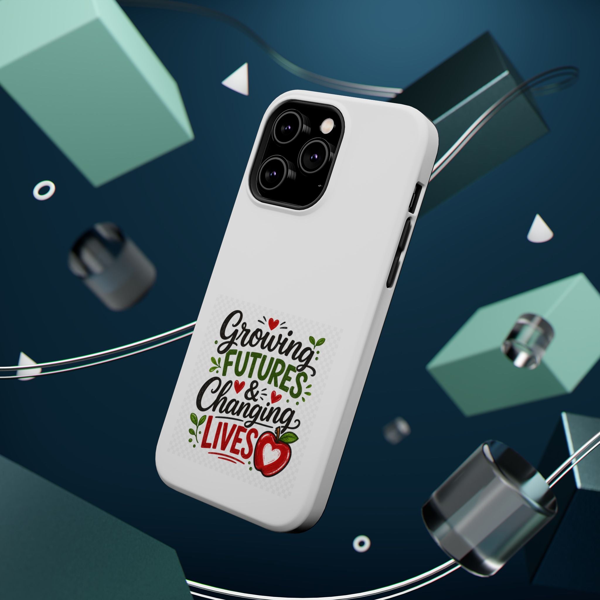 Phone Case — "Growing Futures & Changing Lives" Teacher Appreciation Magnetic Impact-Resistant Case