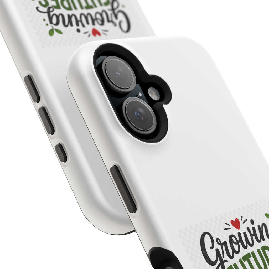 Phone Case — "Growing Futures & Changing Lives" Teacher Appreciation Magnetic Impact-Resistant Case