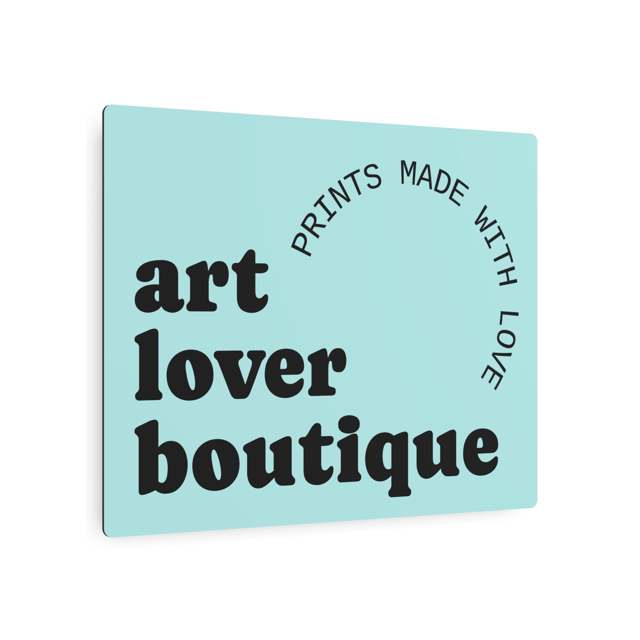 Metal Art Sign — 'Art Lover Boutique' Wall Plaque (Prints Made With Love)