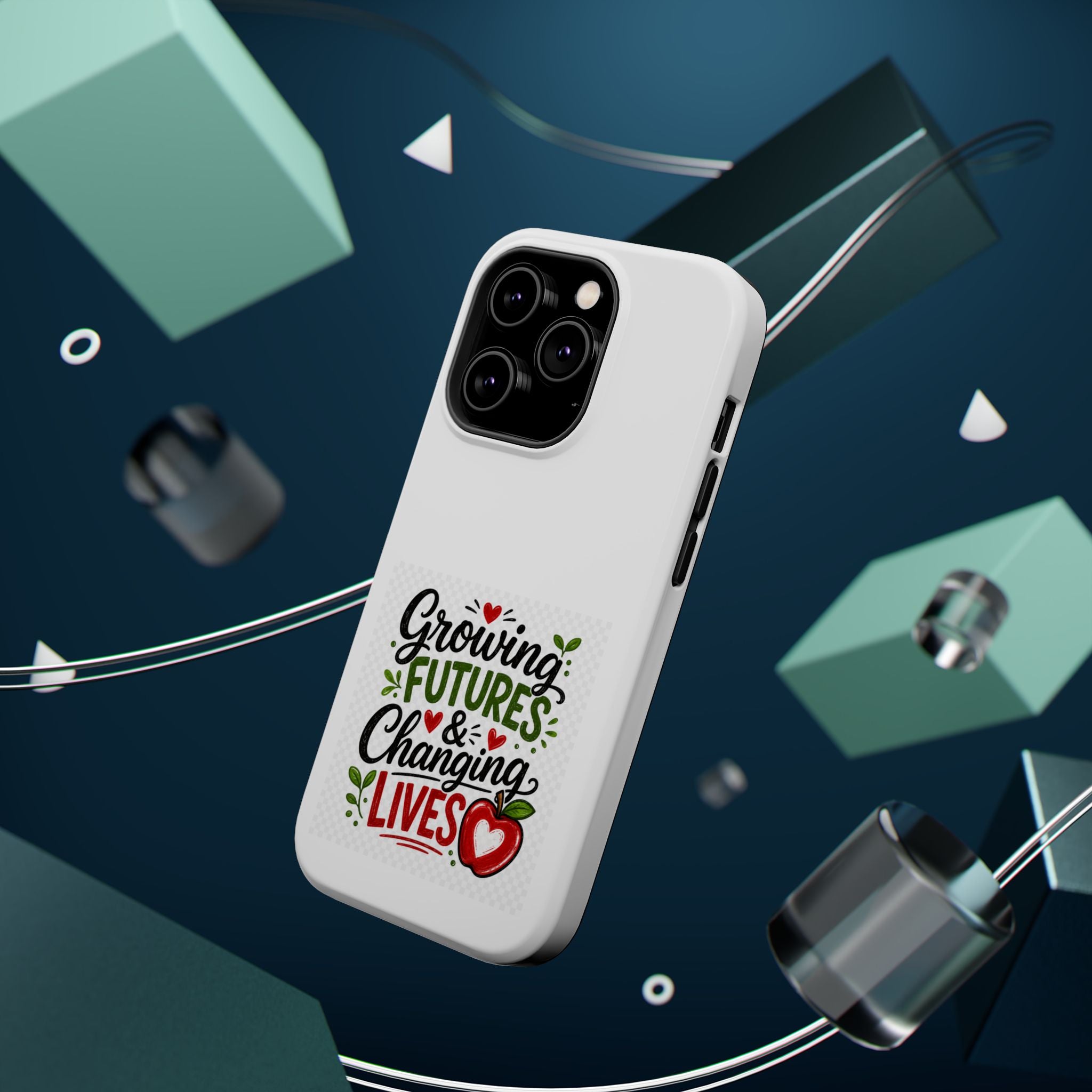 Phone Case — "Growing Futures & Changing Lives" Teacher Appreciation Magnetic Impact-Resistant Case