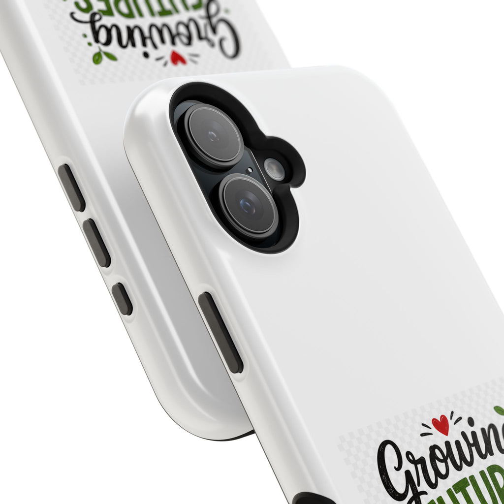 Phone Case — "Growing Futures & Changing Lives" Teacher Appreciation Magnetic Impact-Resistant Case