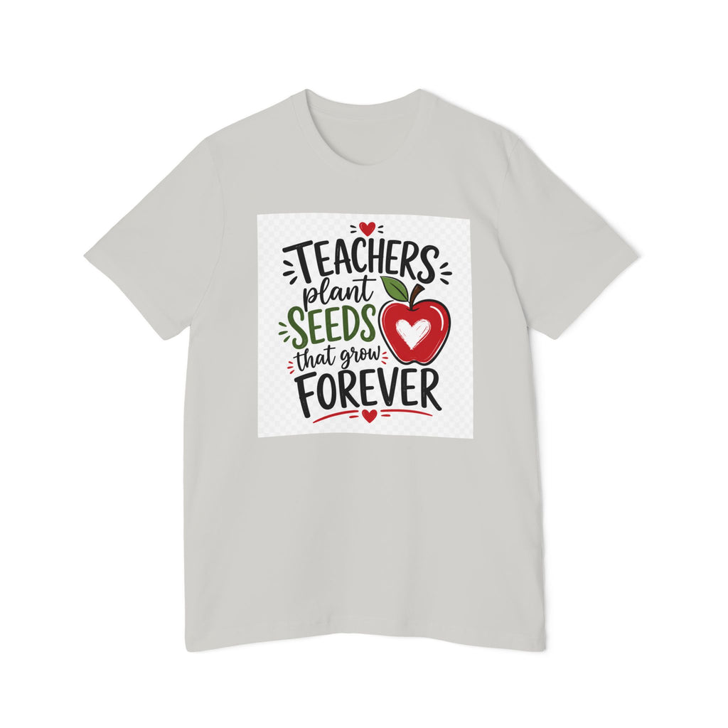 Teacher Appreciation T-Shirt – "Teachers Plant Seeds That Grow Forever" Apple Design