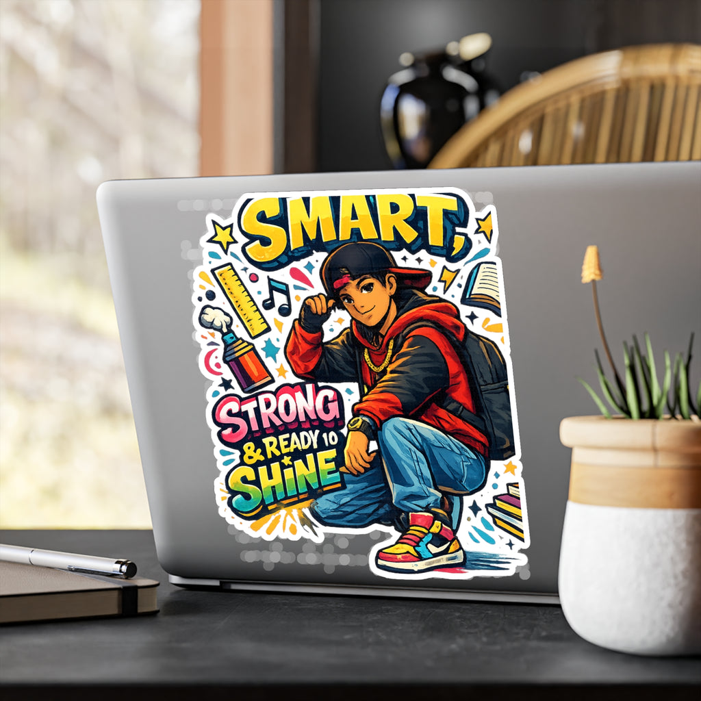 Smart, Strong & Ready to Shine Sticker — Motivational Back-to-School Vinyl Decal