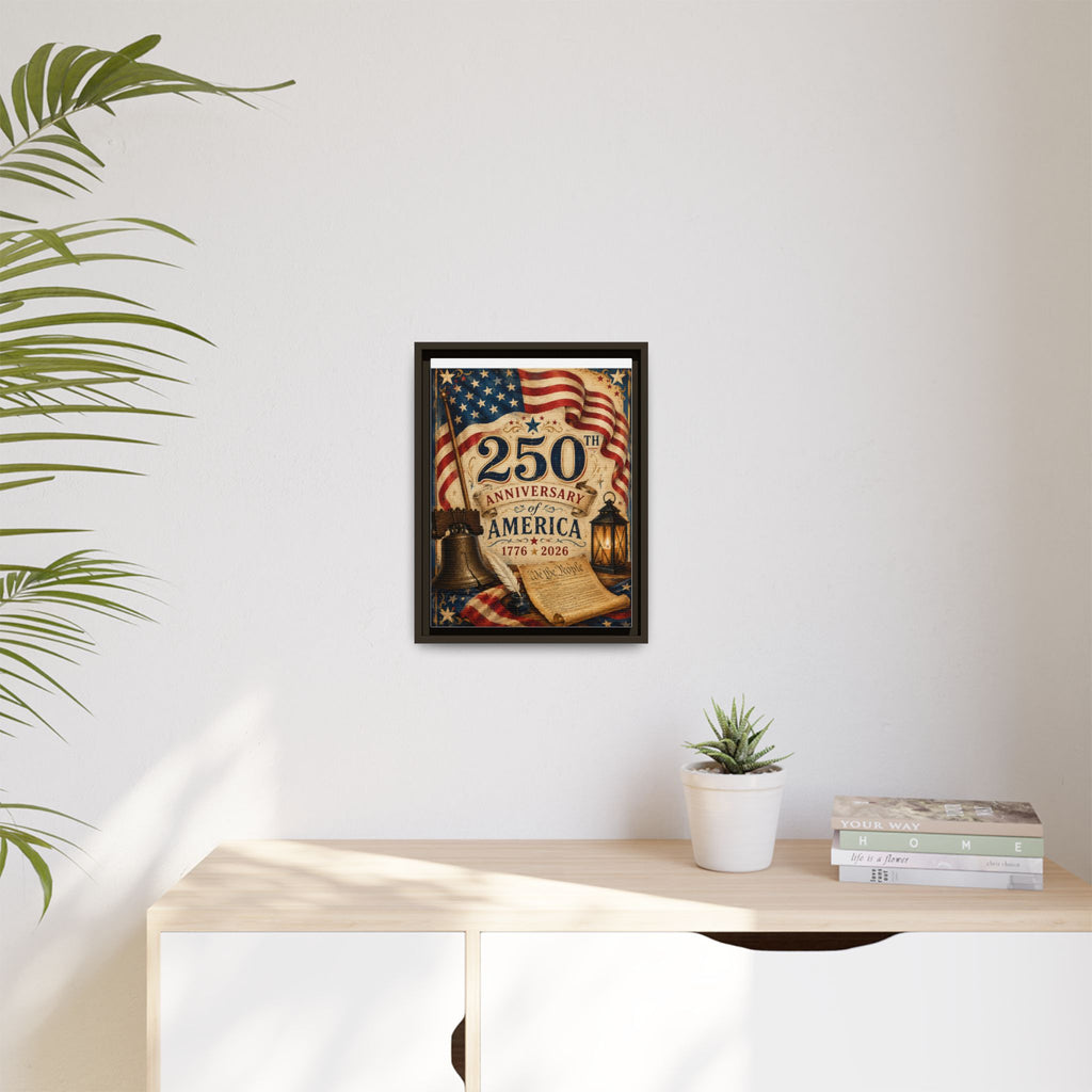 250th Anniversary of America Framed Canvas Print — Patriotic 1776–2026 Wall Art