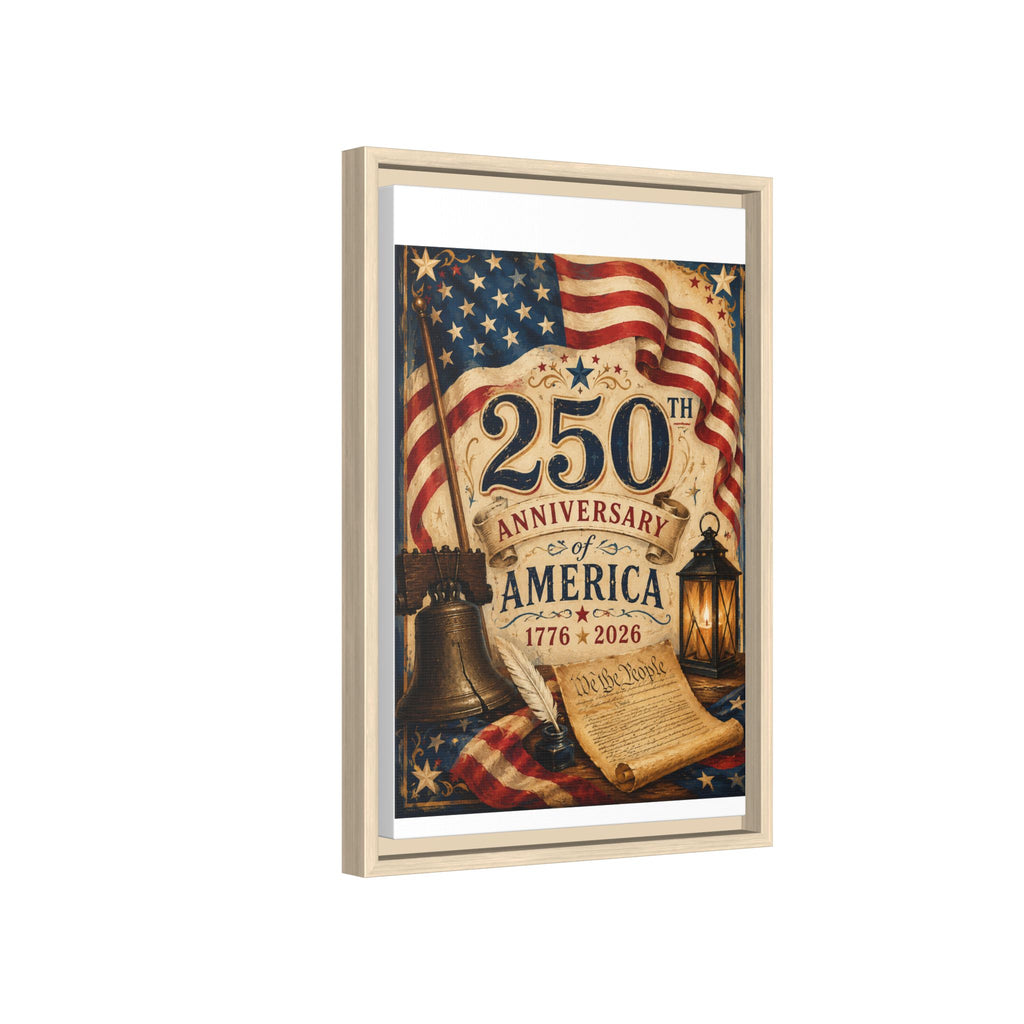 250th Anniversary of America Framed Canvas Print — Patriotic 1776–2026 Wall Art