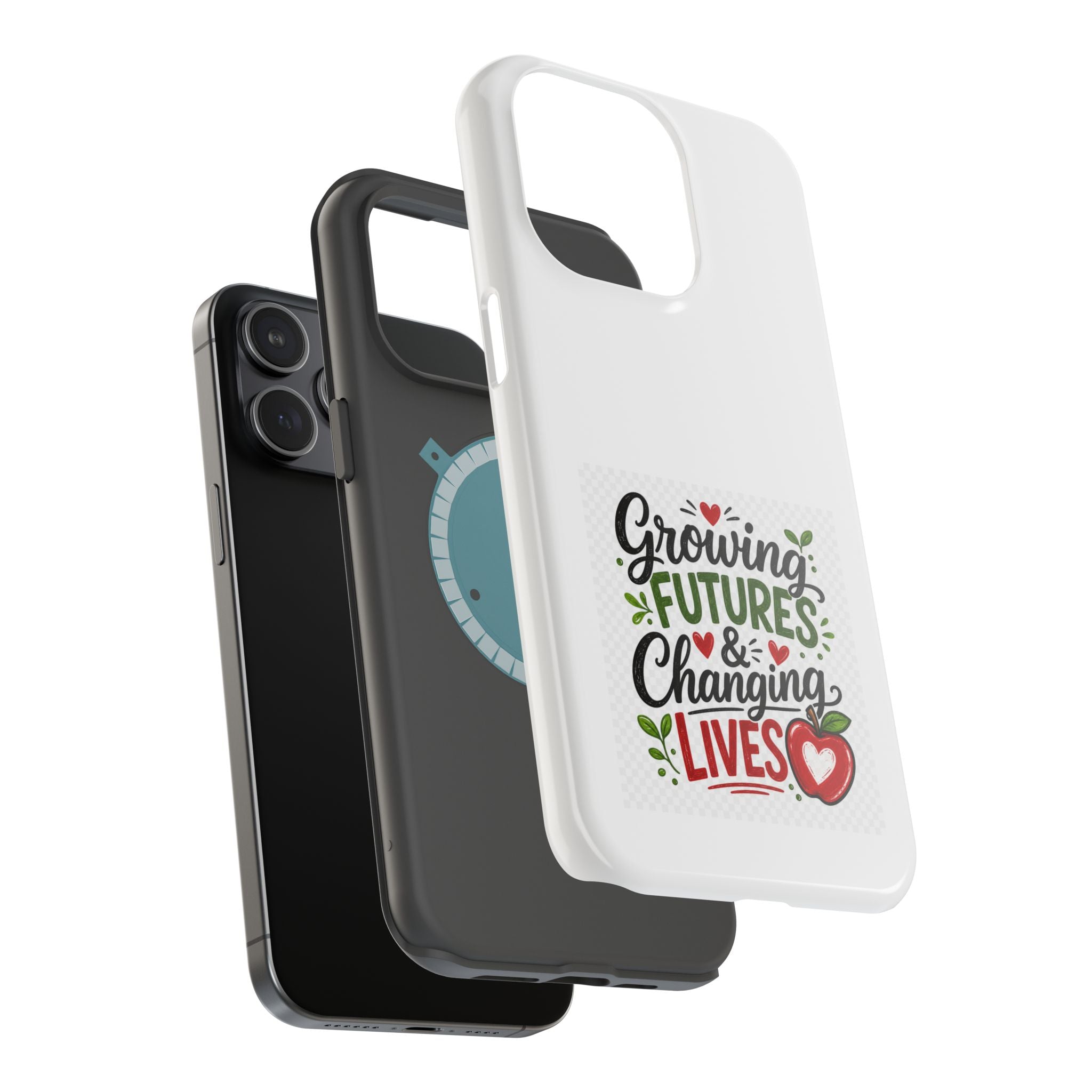 Phone Case — "Growing Futures & Changing Lives" Teacher Appreciation Magnetic Impact-Resistant Case