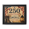 250th Anniversary of America Framed Canvas Print — Patriotic 1776–2026 Wall Art