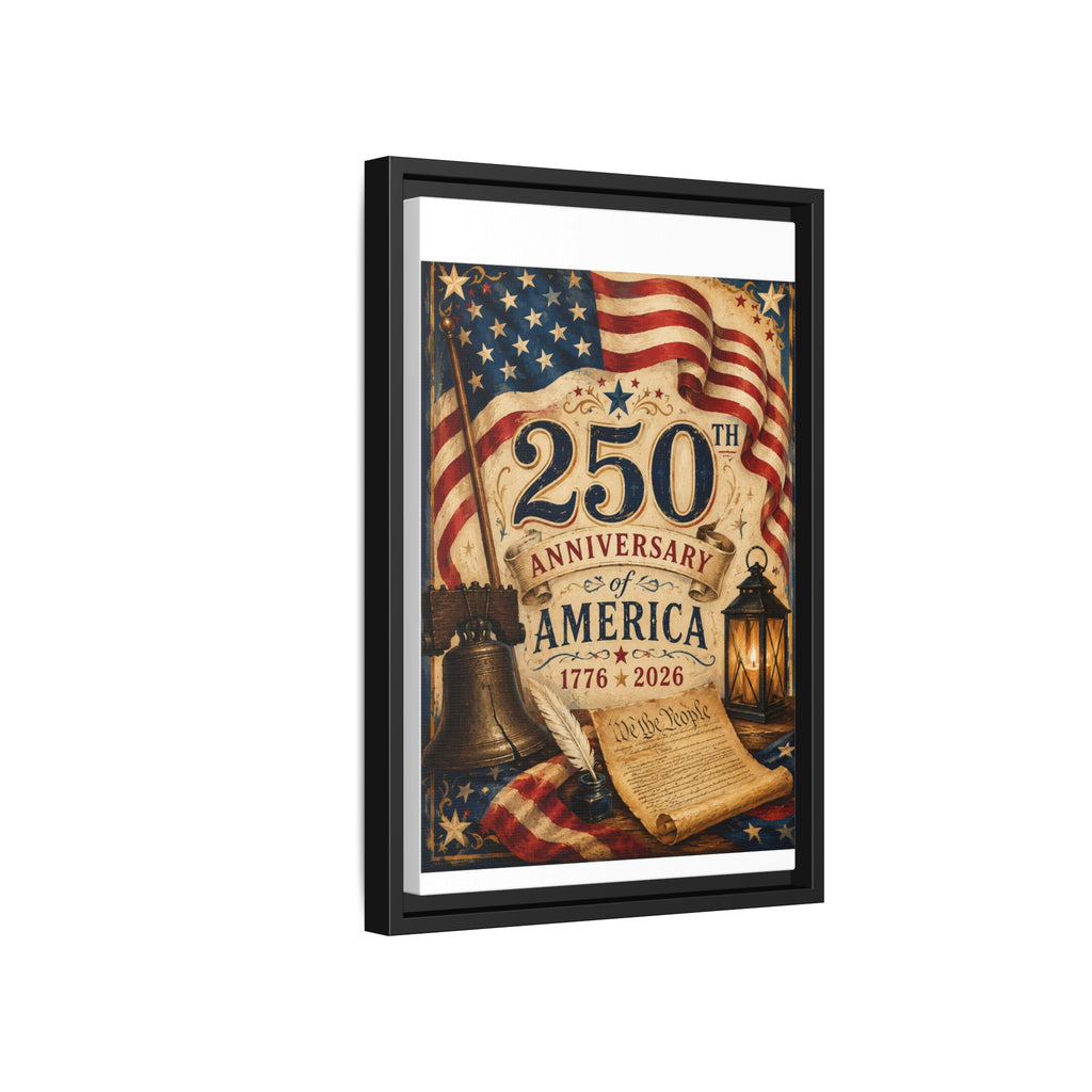 250th Anniversary of America Framed Canvas Print — Patriotic 1776–2026 Wall Art