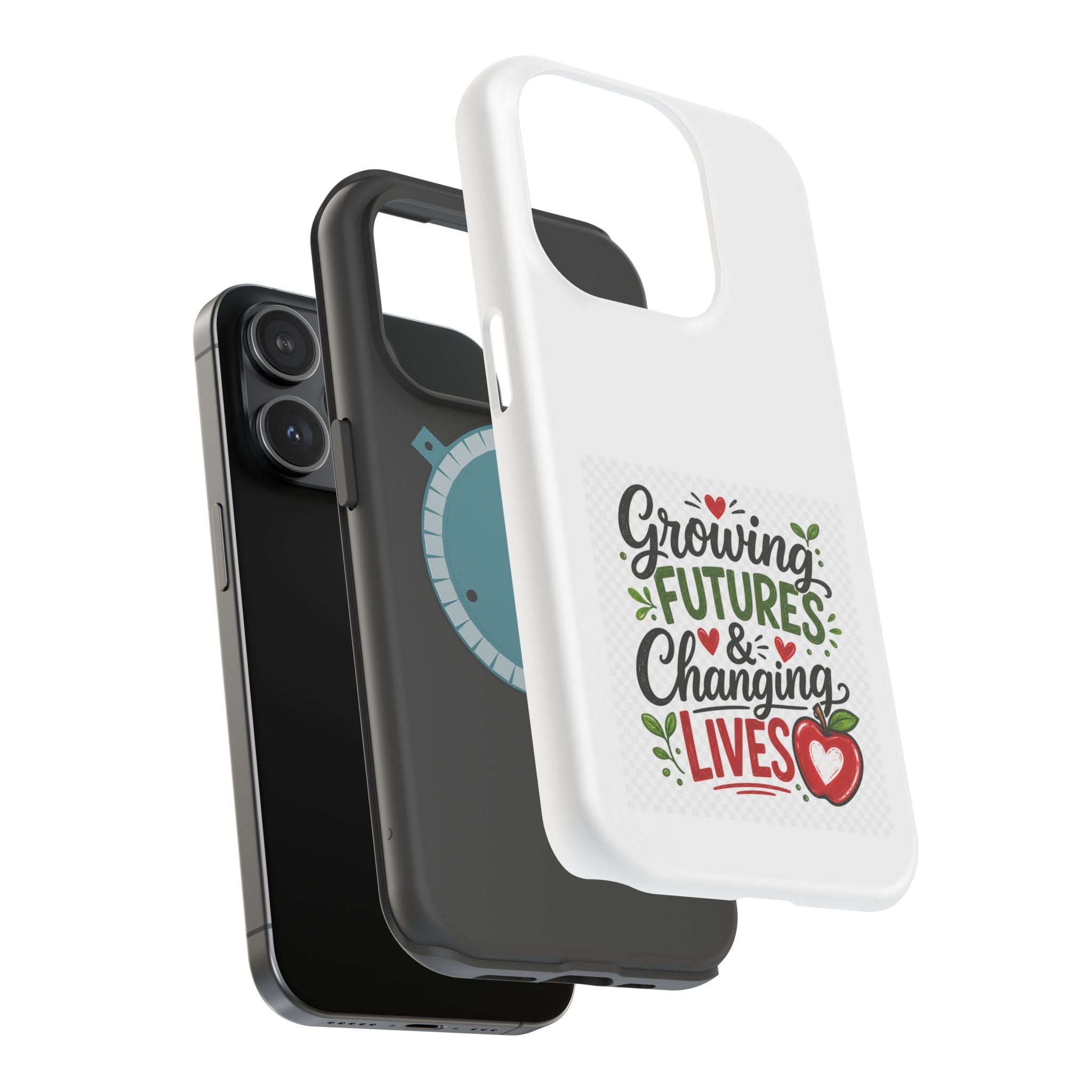 Phone Case — "Growing Futures & Changing Lives" Teacher Appreciation Magnetic Impact-Resistant Case