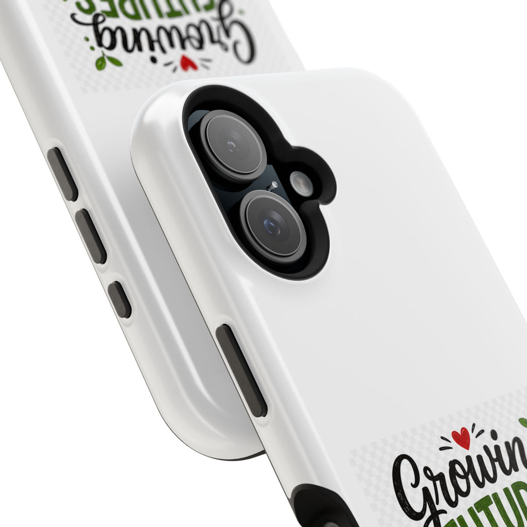 Phone Case — "Growing Futures & Changing Lives" Teacher Appreciation Magnetic Impact-Resistant Case