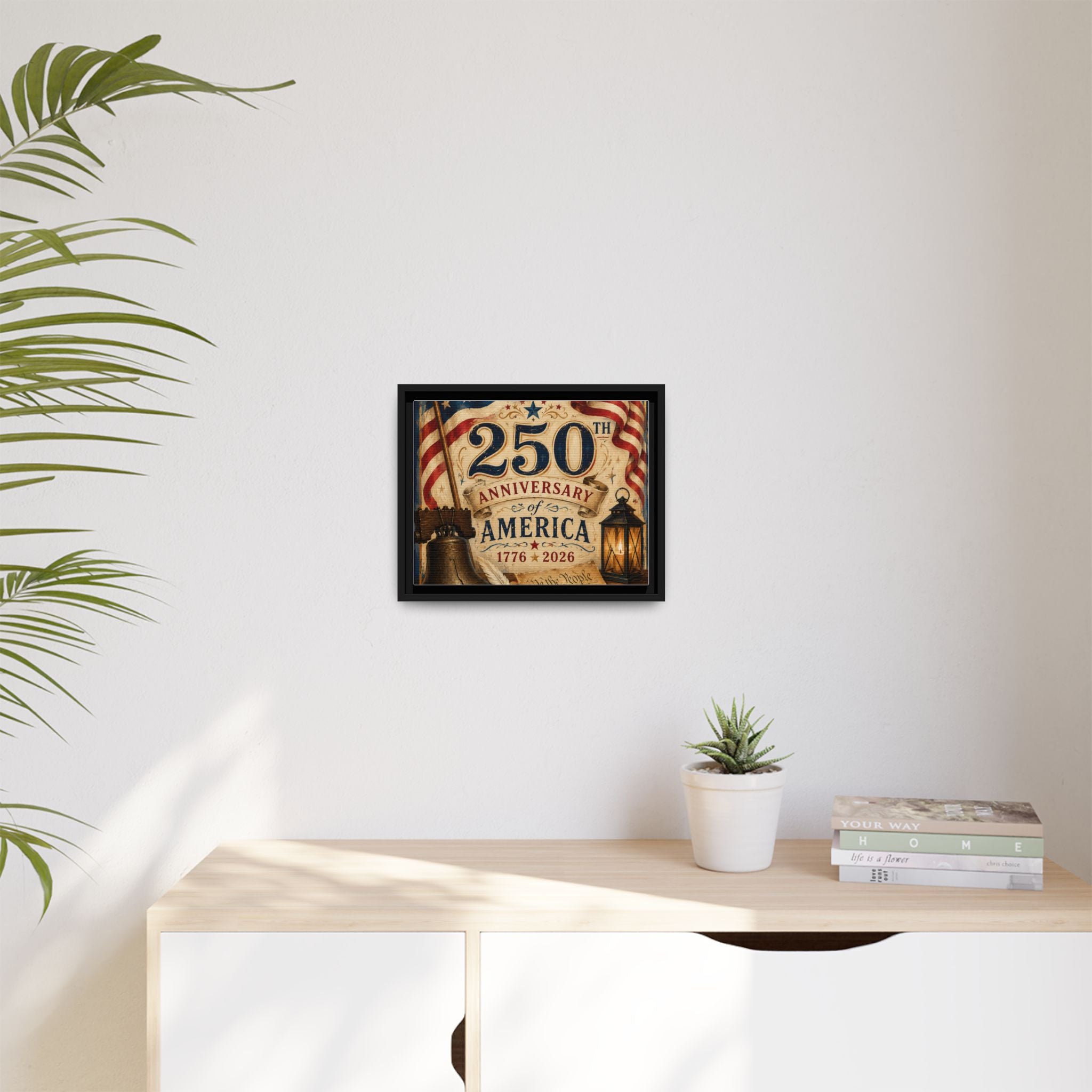 250th Anniversary of America Framed Canvas Print — Patriotic 1776–2026 Wall Art