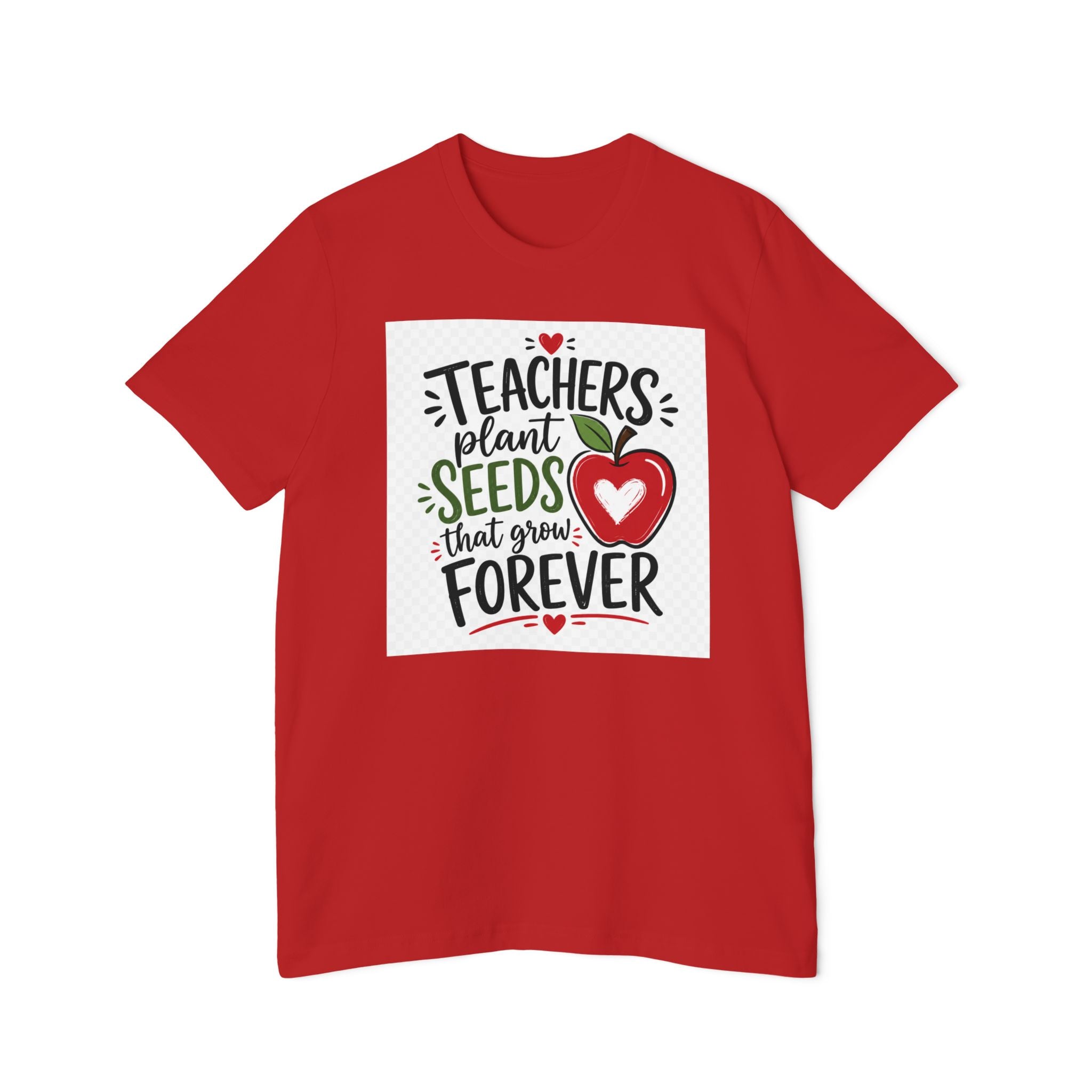 Teacher Appreciation T-Shirt – "Teachers Plant Seeds That Grow Forever" Apple Design