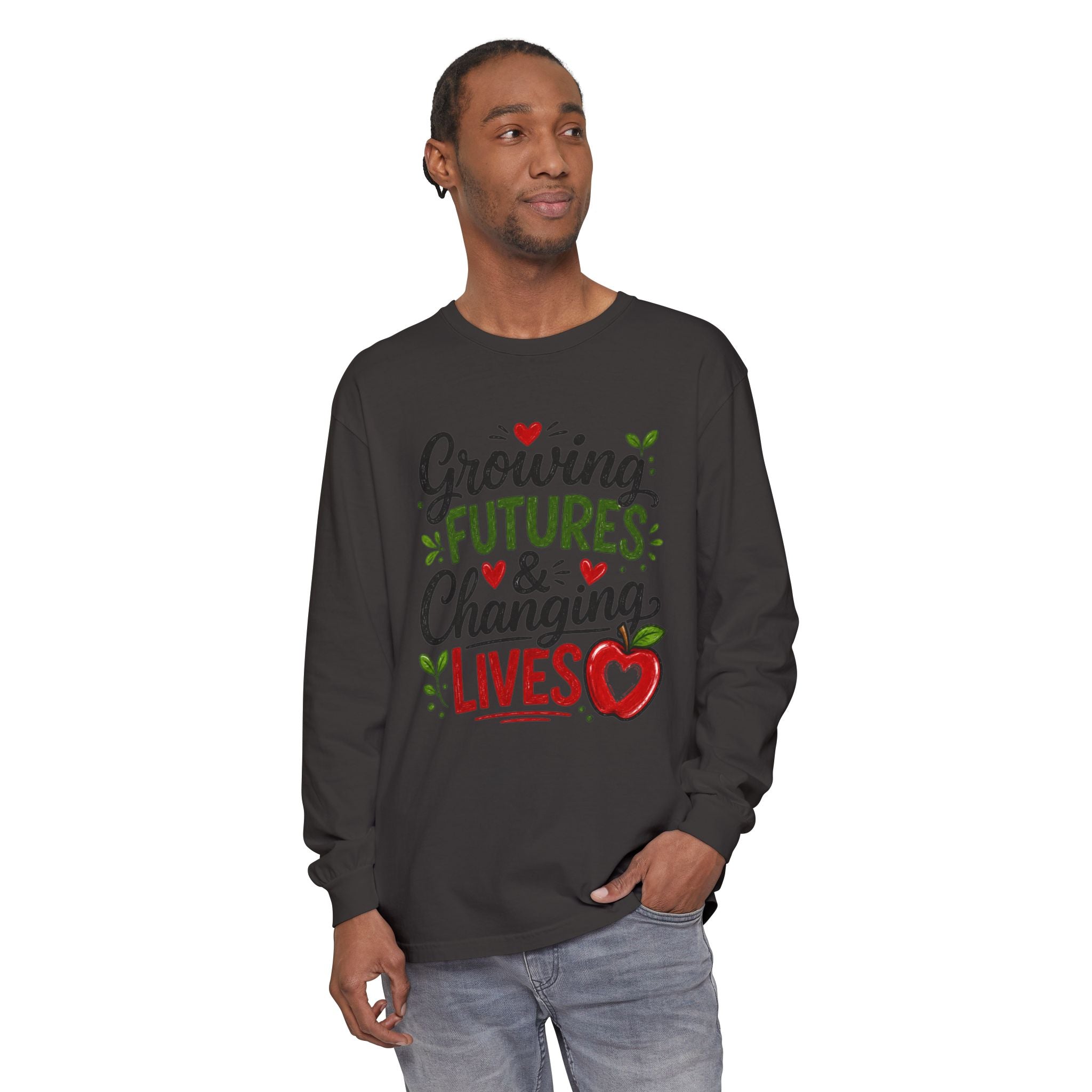 Growing Futures & Changing Lives Long Sleeve Tee — Teacher Appreciation Apple Design