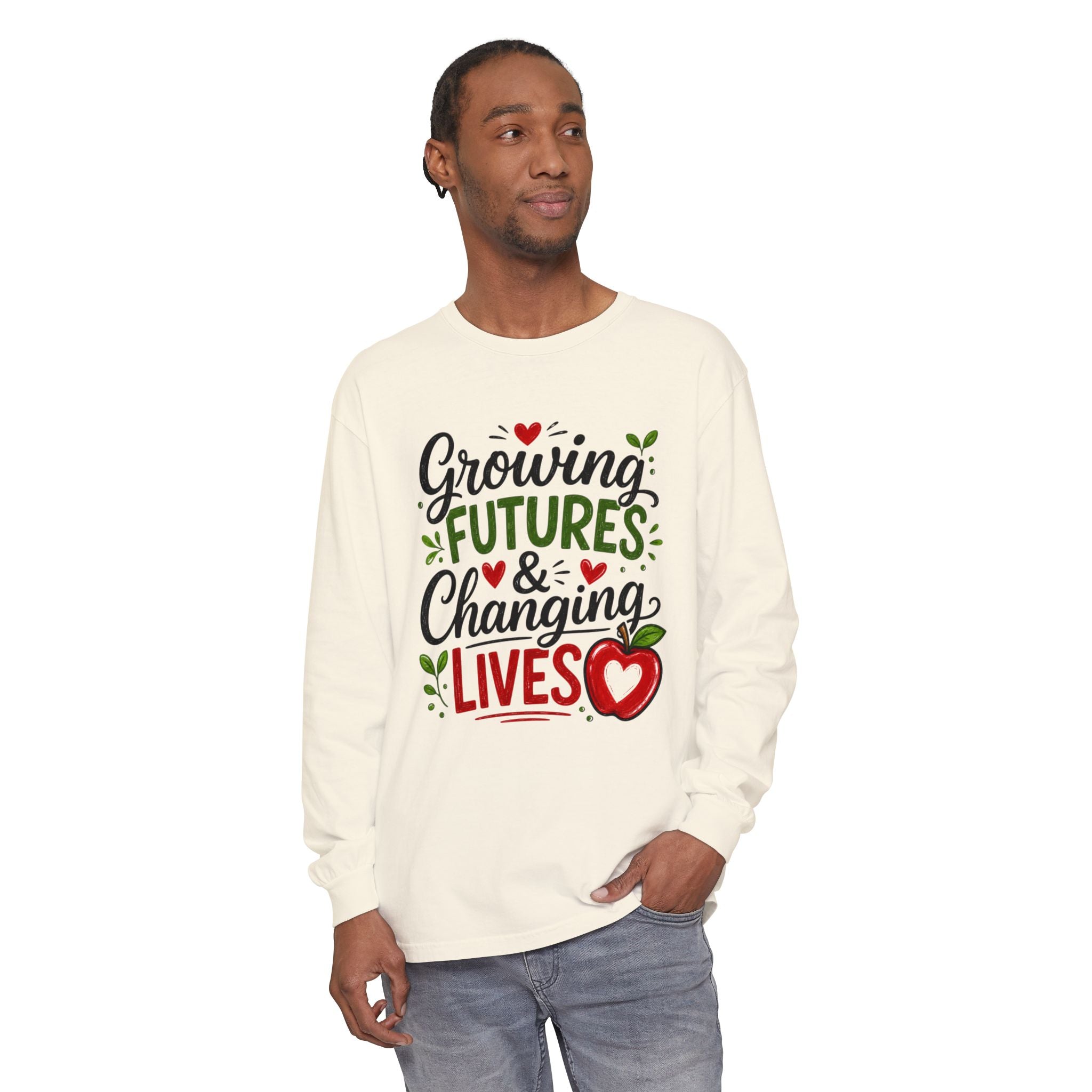 Growing Futures & Changing Lives Long Sleeve Tee — Teacher Appreciation Apple Design