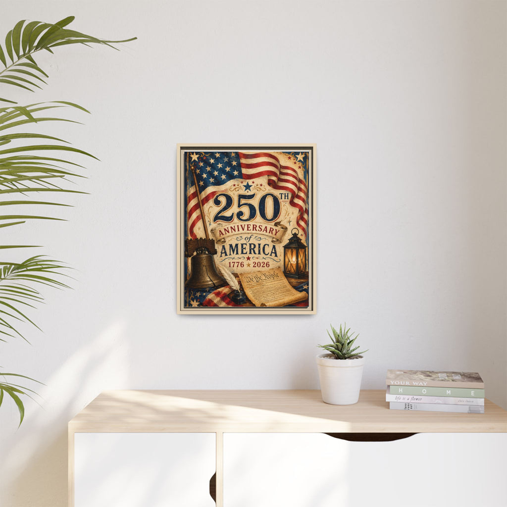 250th Anniversary of America Framed Canvas Print — Patriotic 1776–2026 Wall Art