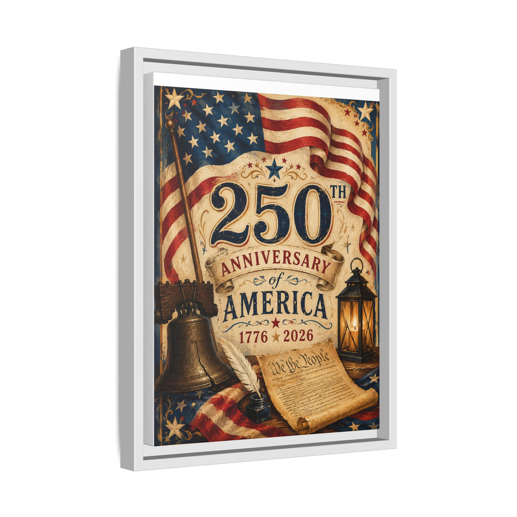 250th Anniversary of America Framed Canvas Print — Patriotic 1776–2026 Wall Art