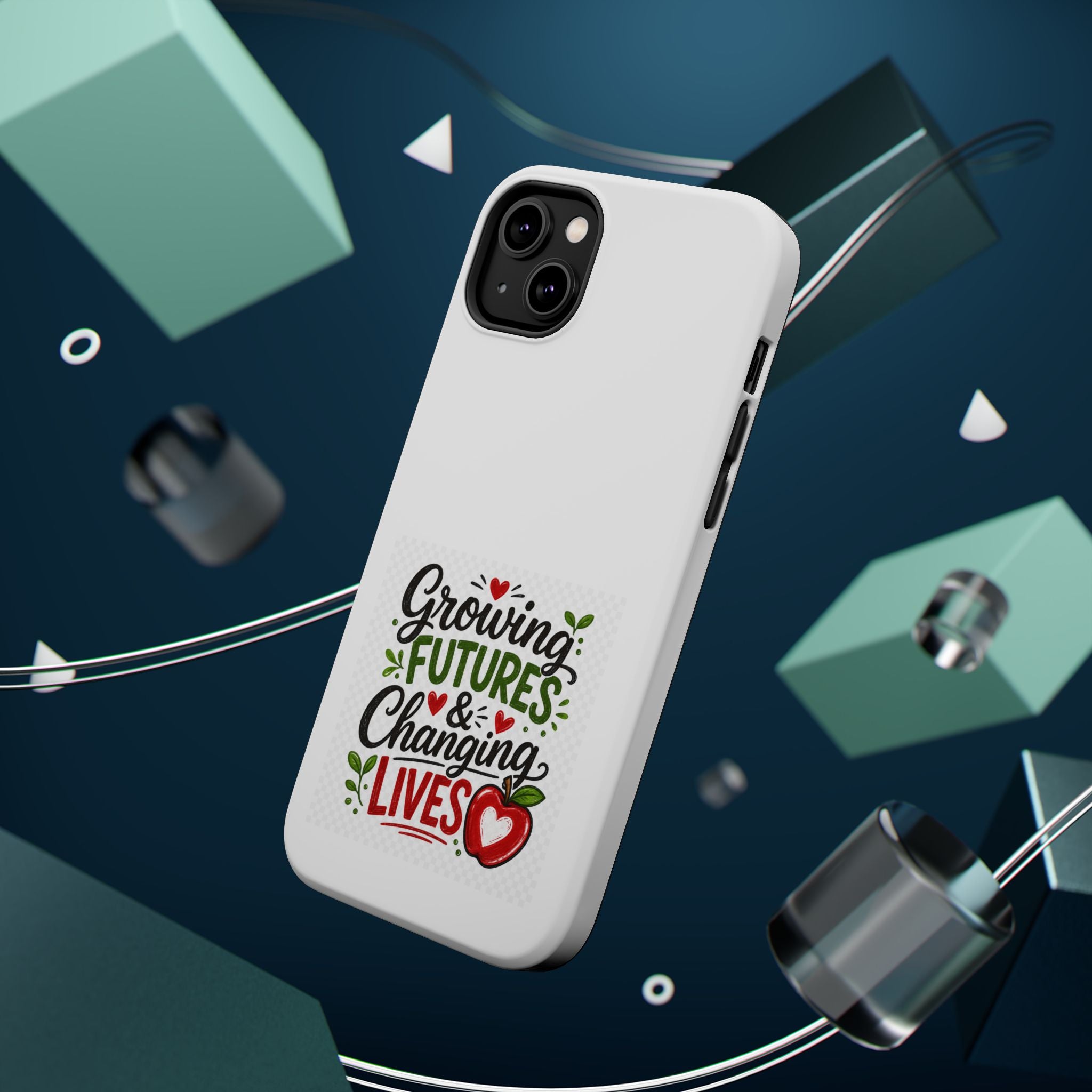 Phone Case — "Growing Futures & Changing Lives" Teacher Appreciation Magnetic Impact-Resistant Case
